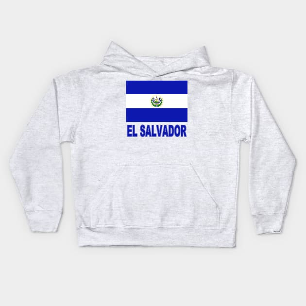 The Pride of El Salvador - Salvadoran Flag Design Kids Hoodie by Naves